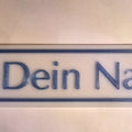 Personalisierbares Namensschild (Preis nach Grösse & Material)